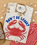 Don't Be Crabby Tee/Tank