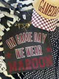 ON FRIDAYS WE WEAR MAROON TEE